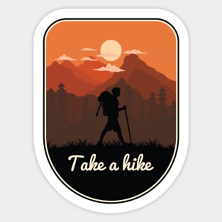 Take A Hike Sticker